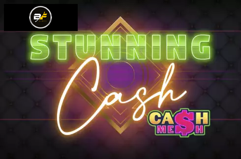 Stunning Cash
